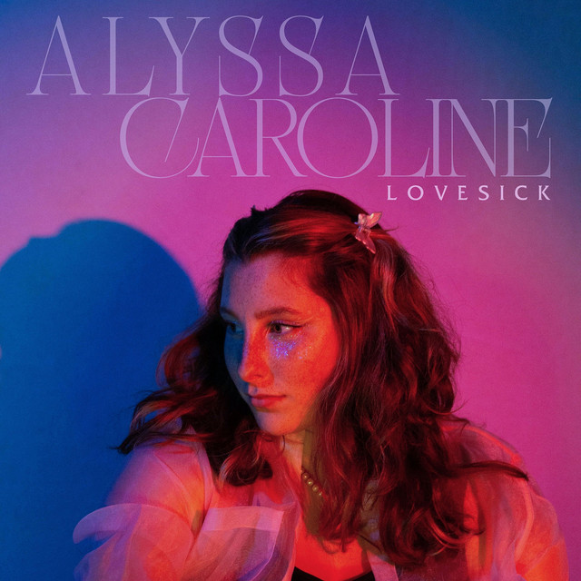 Alyssa Caroline –&nbsp;Lovesick