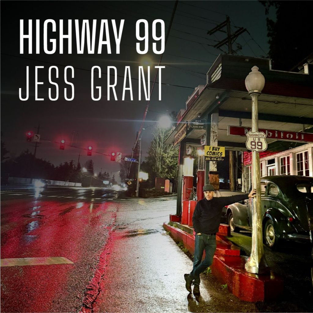 Jess Grant – Highway&nbsp;99