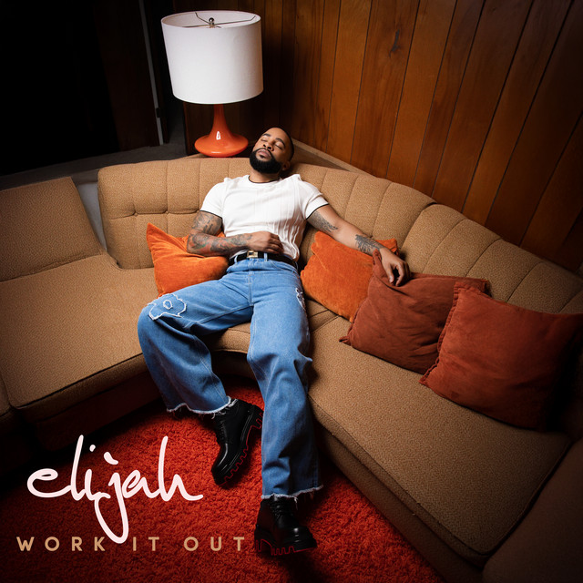 «Work It Out» – Elijah&nbsp;Blake