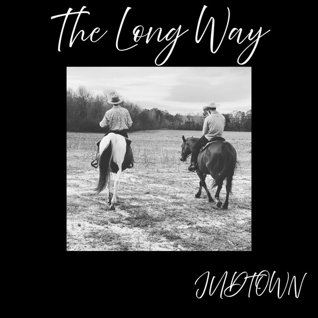 judtown – THE LONG WAY