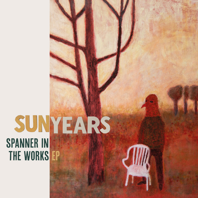 Sun years- Spanner In The&nbsp;Works