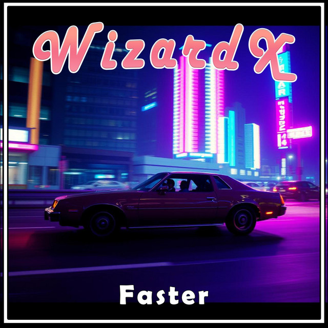 WizardX – Faster