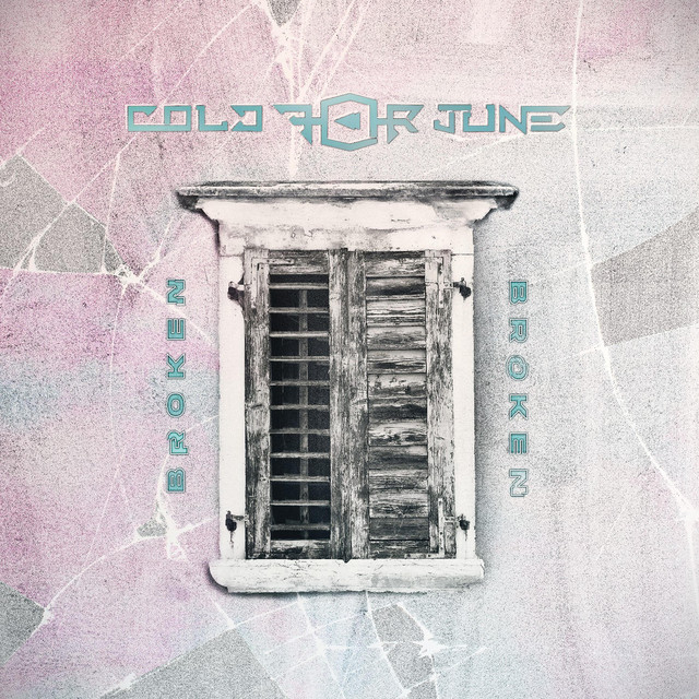 Cold for june –&nbsp;Broken