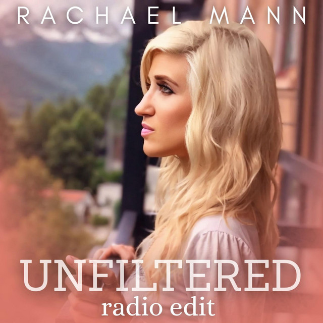 Rachael Mann – Unfiltered