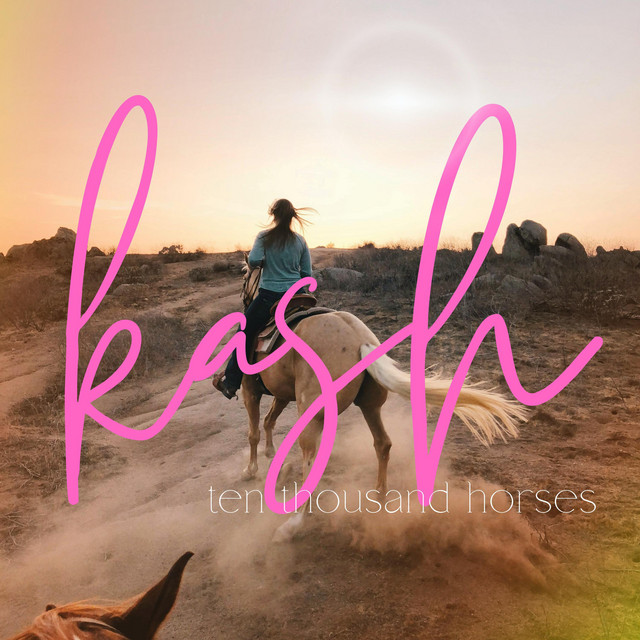 kash – Ten Thousand Horses (Anna Vaus&nbsp; Cover)