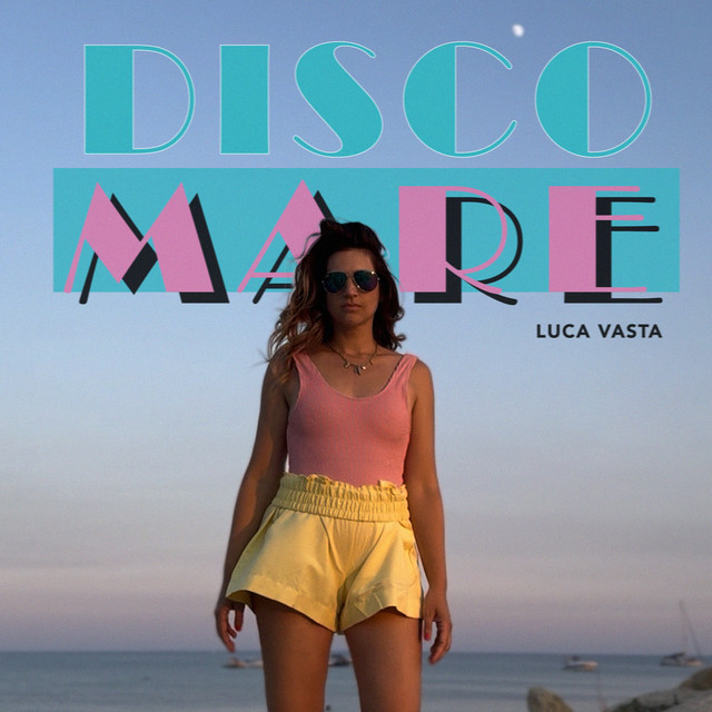 Luca Vasta – Disco&nbsp;Mare