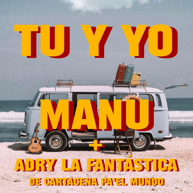 Manu Ocampo – Tú y&nbsp;yo