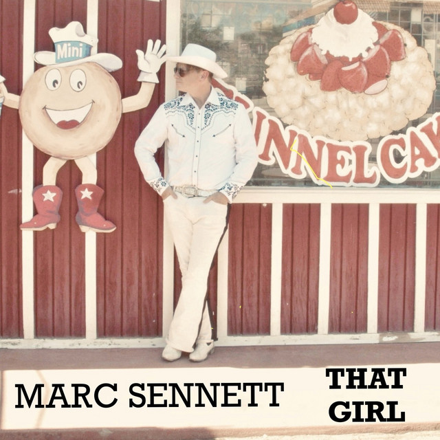 Marc Sennett – That Girl