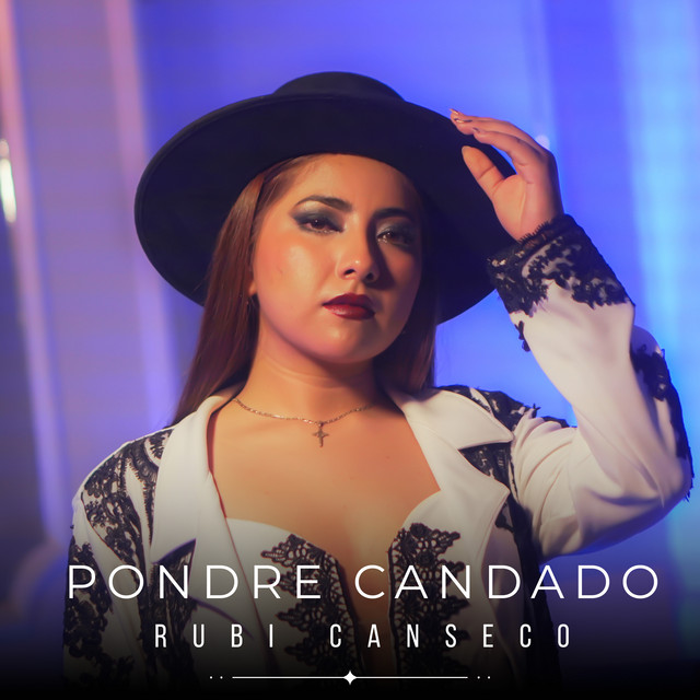 Rubí Canseco – Pondré&nbsp;Candado