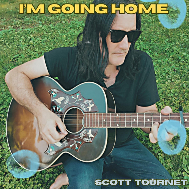 Scott Tournet – I’m Going&nbsp;Home