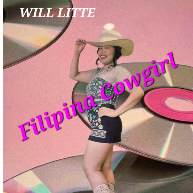Will Litte – Filipina Cowgirl (Will Litte Cover)
