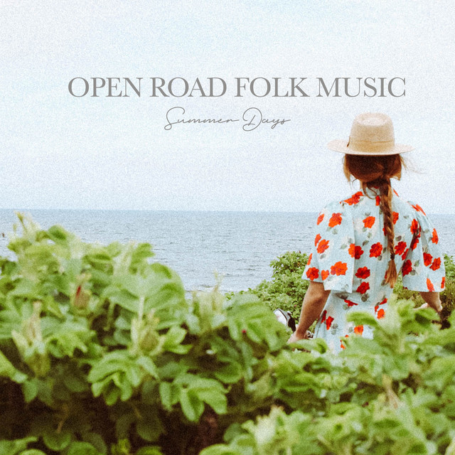 Open Road Folk Music – Summer&nbsp;Days
