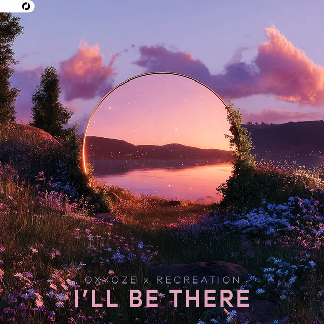 Oxyoze x Recreation – I’ll Be There