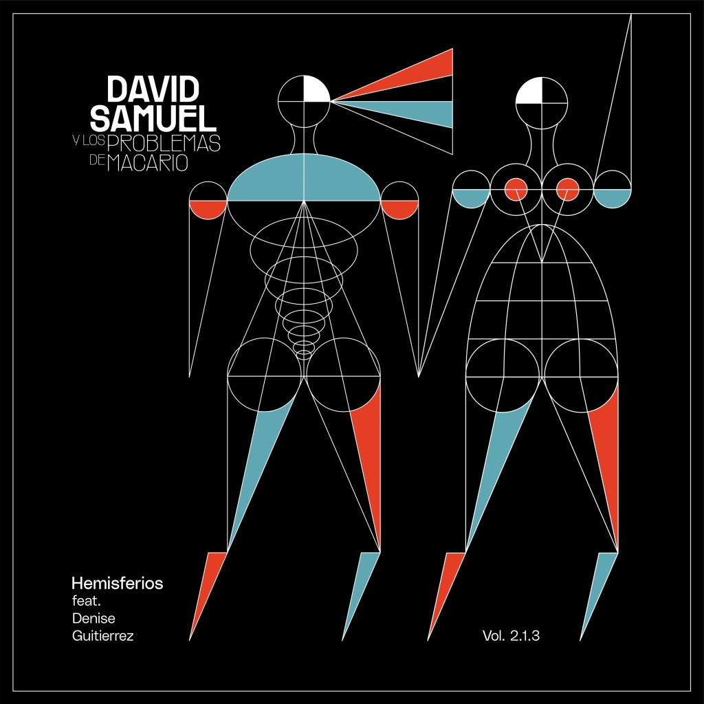 David Samuel y los problemas de Macario –&nbsp;Hemisferios