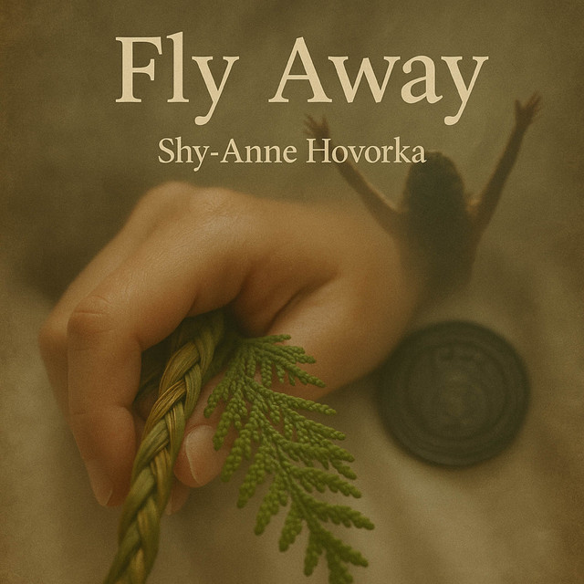 Shy-Anne Hovorka – Fly&nbsp;Away