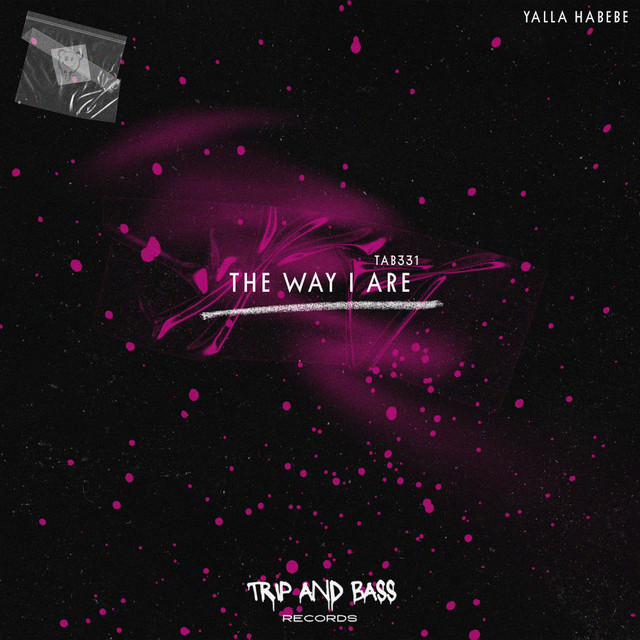 Yalla Habebe – The Way I Are