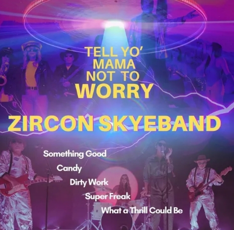 Zircon Skyeband – I’m Into Something&nbsp;Good