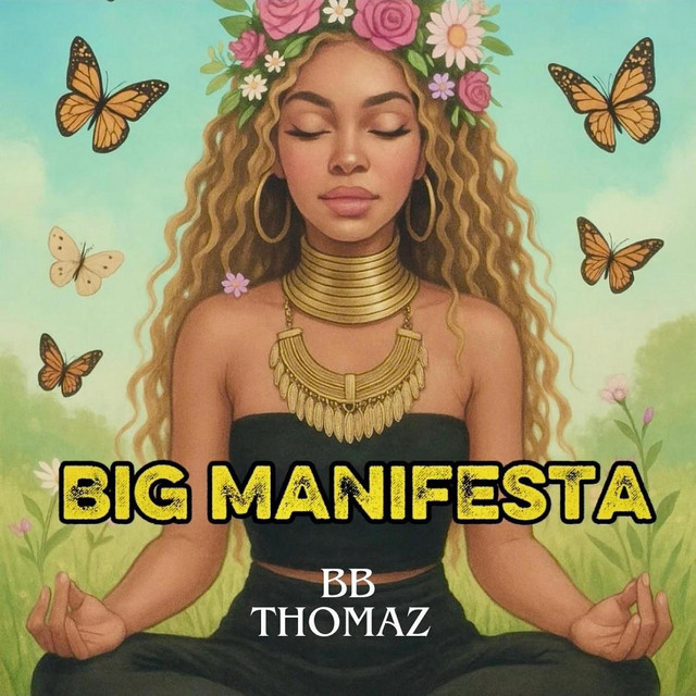 BB Thomaz – Big Manifesta