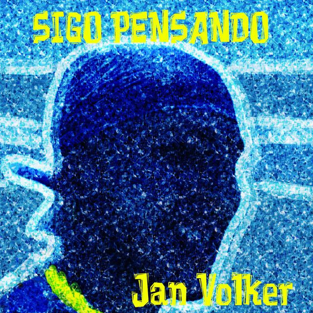 Jan Volker – Sigo Pensando