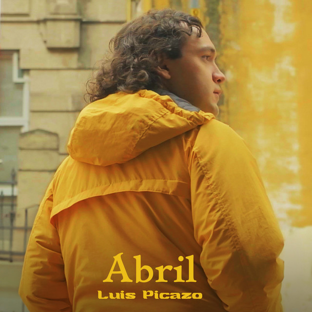 Luis Picazo –&nbsp;Abril