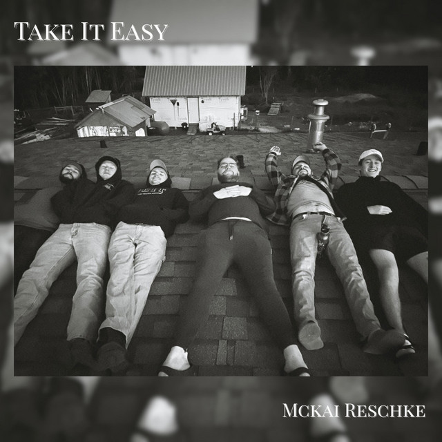Mckai – Take It&nbsp;Easy