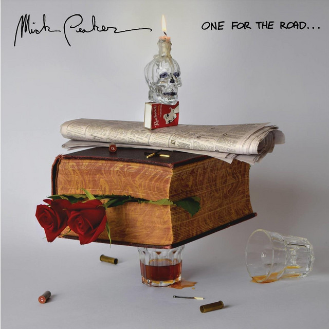 Mick Peaker – One For The&nbsp;Road
