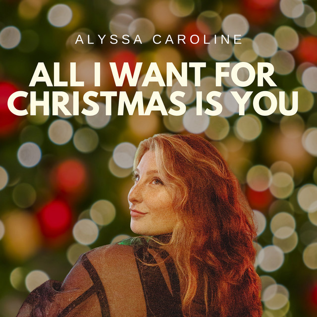 Alyssa Caroline-All I Want For Christmas Is You (Mariah Carey&nbsp;&nbsp;Cover)