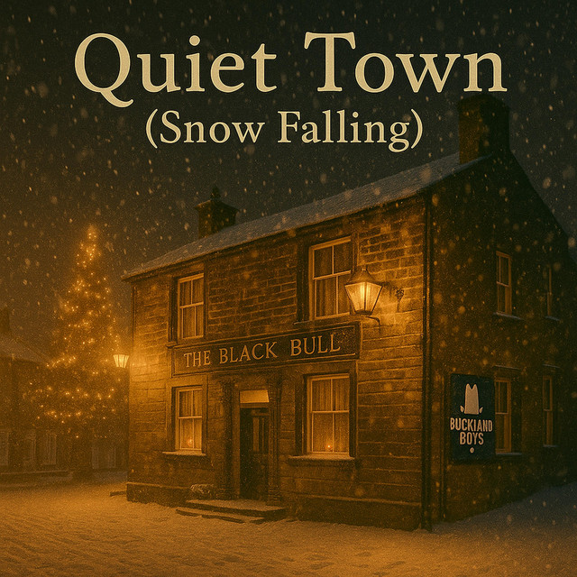 Buckland Boys-Quiet Town (Snow&nbsp;Falling)