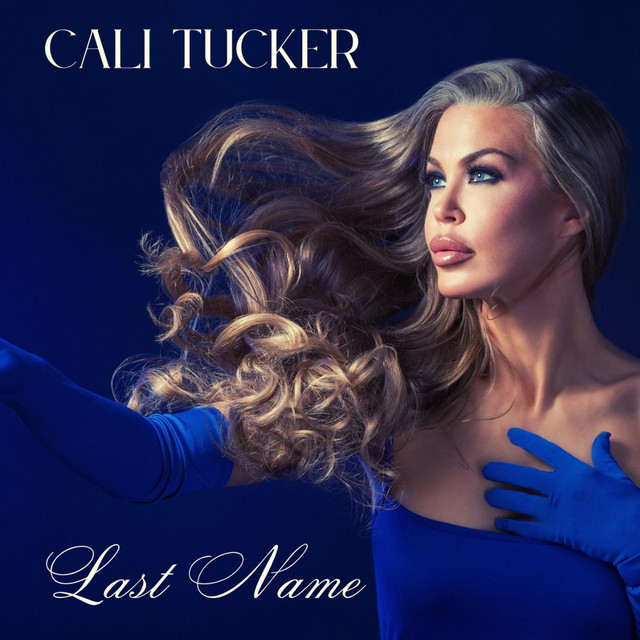 Cali Tucker-Last Name