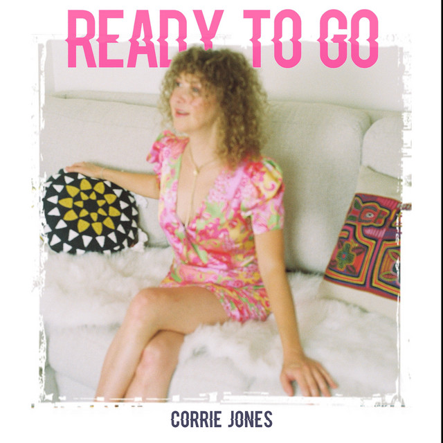 Corrie Jones – Ready to&nbsp;Go