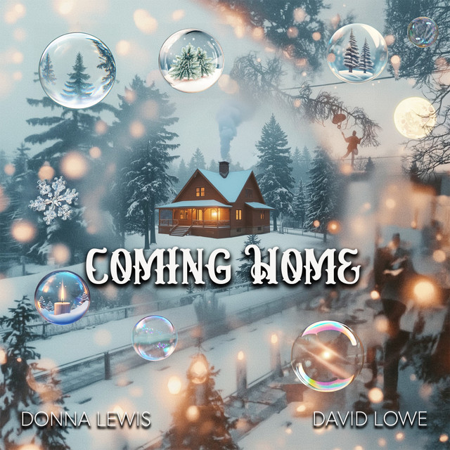 Donna Lewis x David Lowe – Coming&nbsp;Home