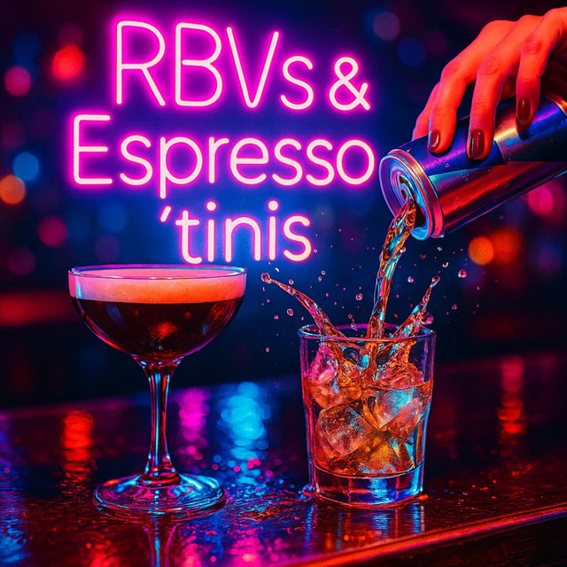 Faceless Strangers-RBVs & Espresso ‘tinis
