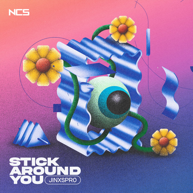 JINXSPR0-Stick Around You [NCS release]