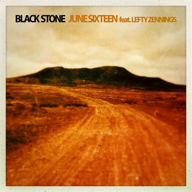 June Sixteen-Black Stone