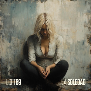 Loft69 – La soledad (Andrea Bocelli Cover)