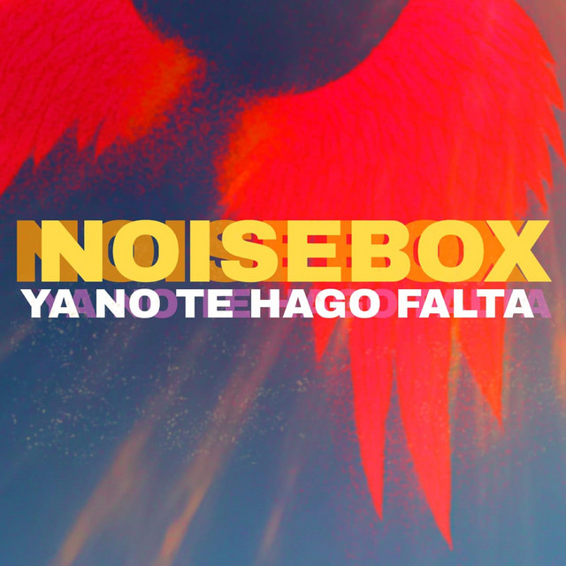 Noise Box-Ya no te hago falta (Sen Senra&nbsp;&nbsp;Cover)