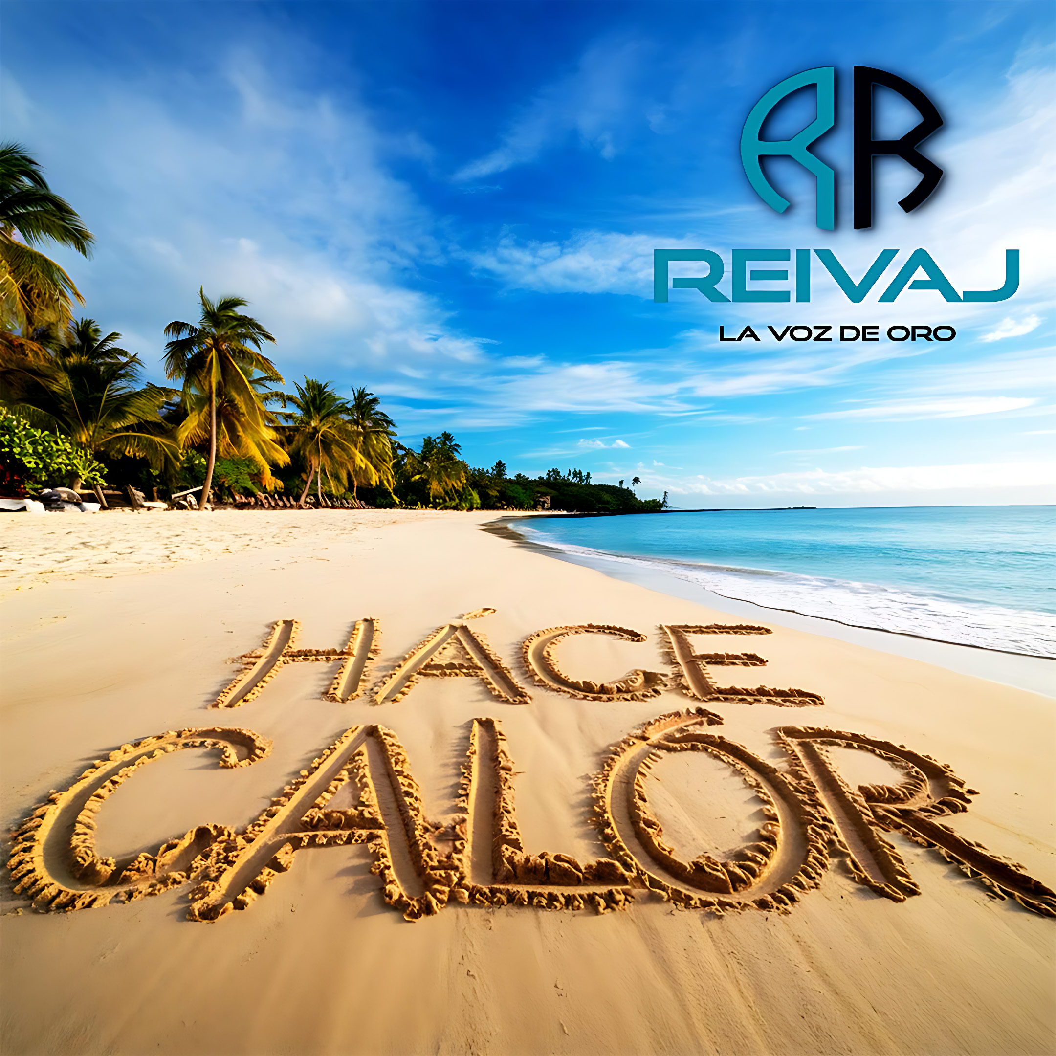 Reivaj – Hace Calor