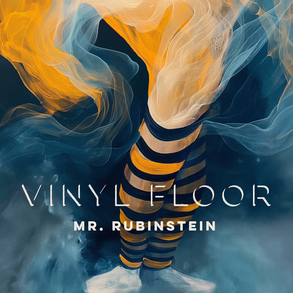 Vinyl Floor – Mr. Rubinstein – Single&nbsp;Edit