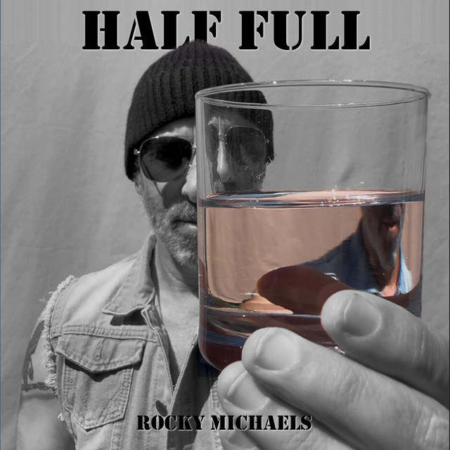 Rocky Michaels-Half Full