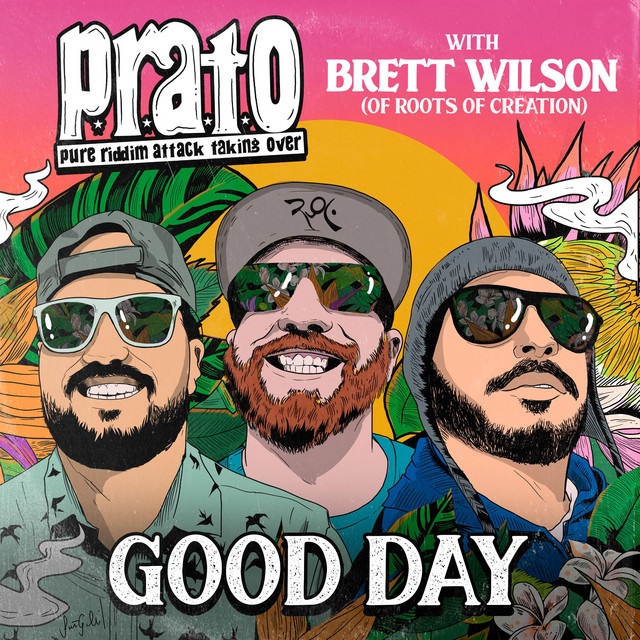 Roots of Creation x Brett Wilson x PRATO-Good&nbsp;Day