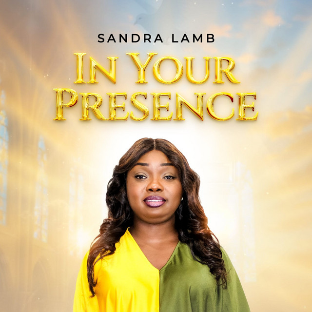 Sandra Lamb-In Your&nbsp;Presence