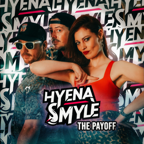 Hyena Smyle – The Playoff