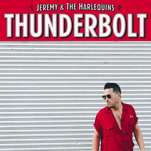 Jeremy & the Harlequins-Thunderbolt