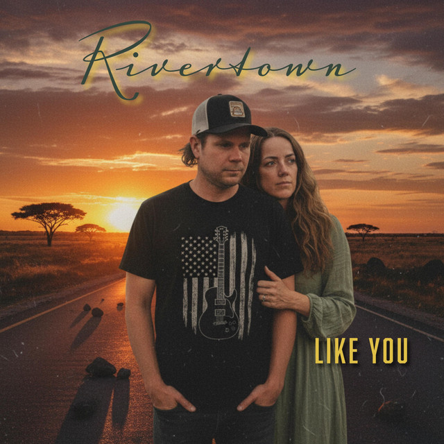 Rivertown-Like You