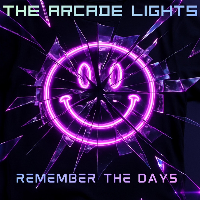 The Arcade Lights-Remember The&nbsp;Days