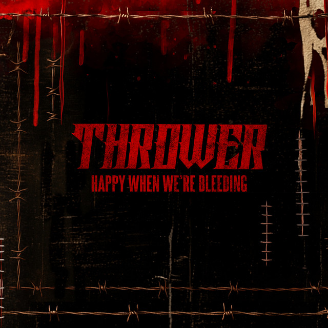 Thrower x Escape the Fate x Judge & Jury-Happy When We’re Bleeding