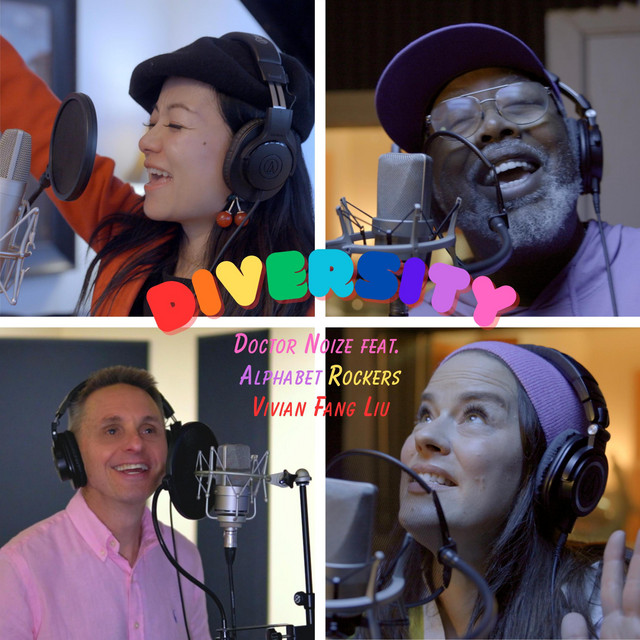 Doctor Noize x Vivian Fang Liu x The Alphabet Rockers-Diversity