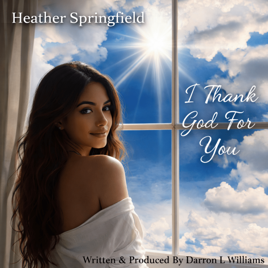 Heather Springfield-I Thank God For&nbsp;You