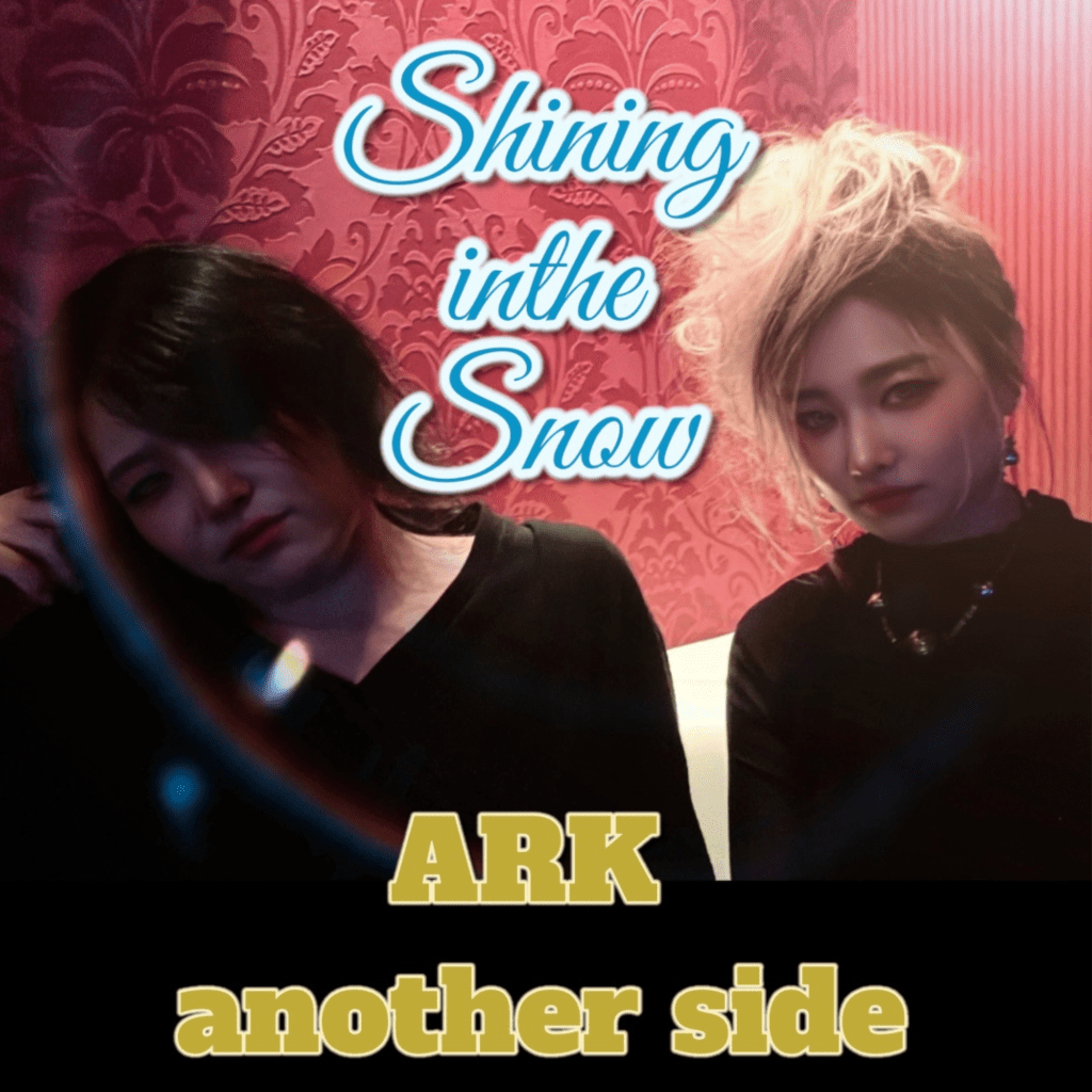 ARK kazuya – Shining in the&nbsp;Snow