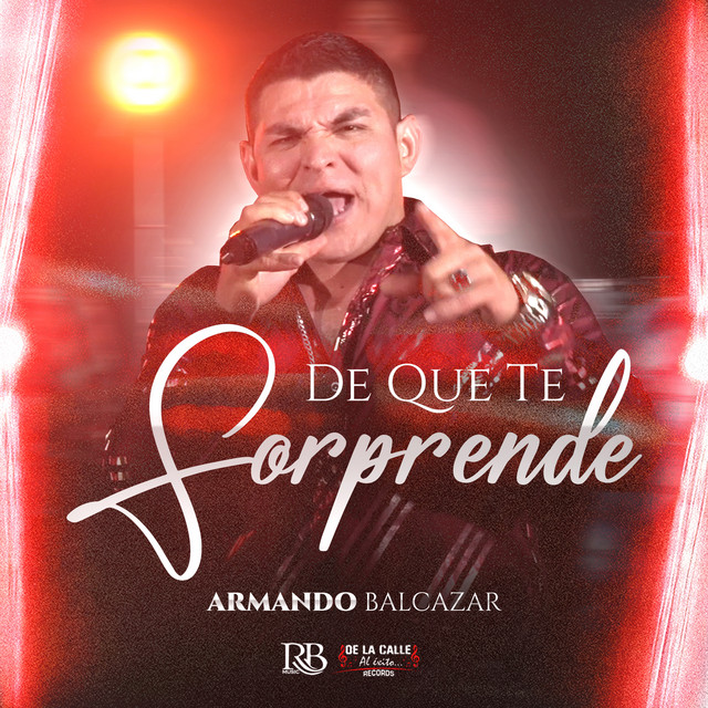 Armando Balcazar-De que te Sorprendes (Armando Balcazar Cover)